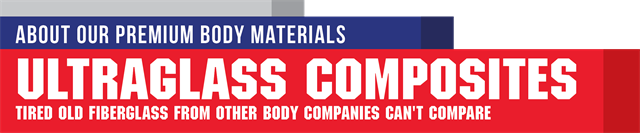 Premium Body Materials Ultraglass Composites